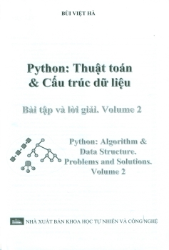 PYTHON: THUẬT TOÁN VÀ CẤU TRÚC DỮ LIỆU - BÀI TẬP VÀ LỜI GIẢI (Volume 2)